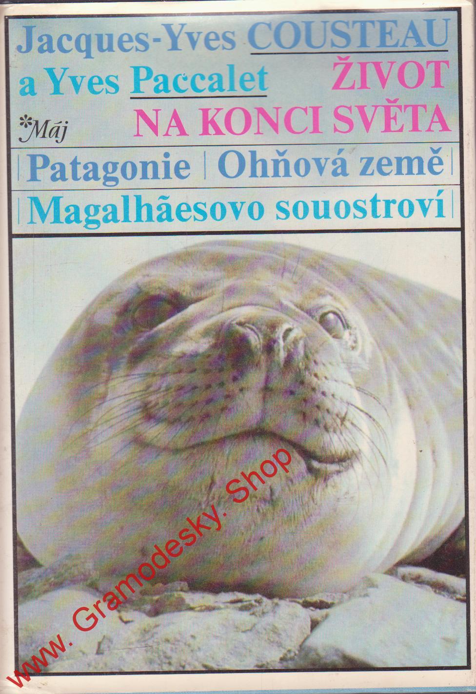 Život na konci světa, Patagonie, Ohňová země / J.Y. Cousteau, 1983