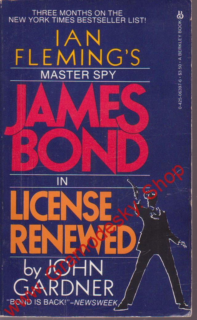 James Bond in licence renewed by John Gardner / Ian Fleming´s, 1983