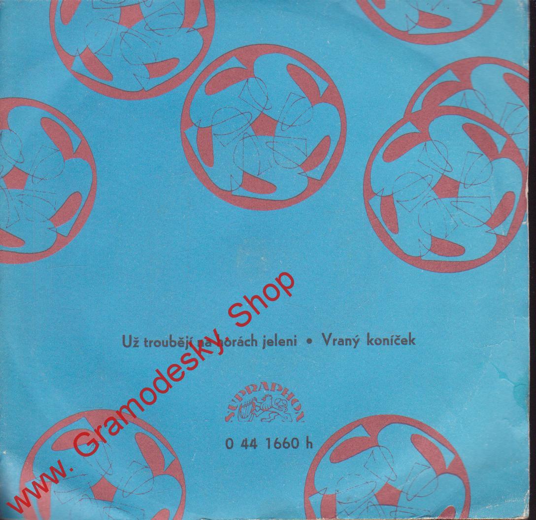 SP Lesanka, Už troubějí na horách jeleni, Vraný koníček, 1974 0 44 1660 H