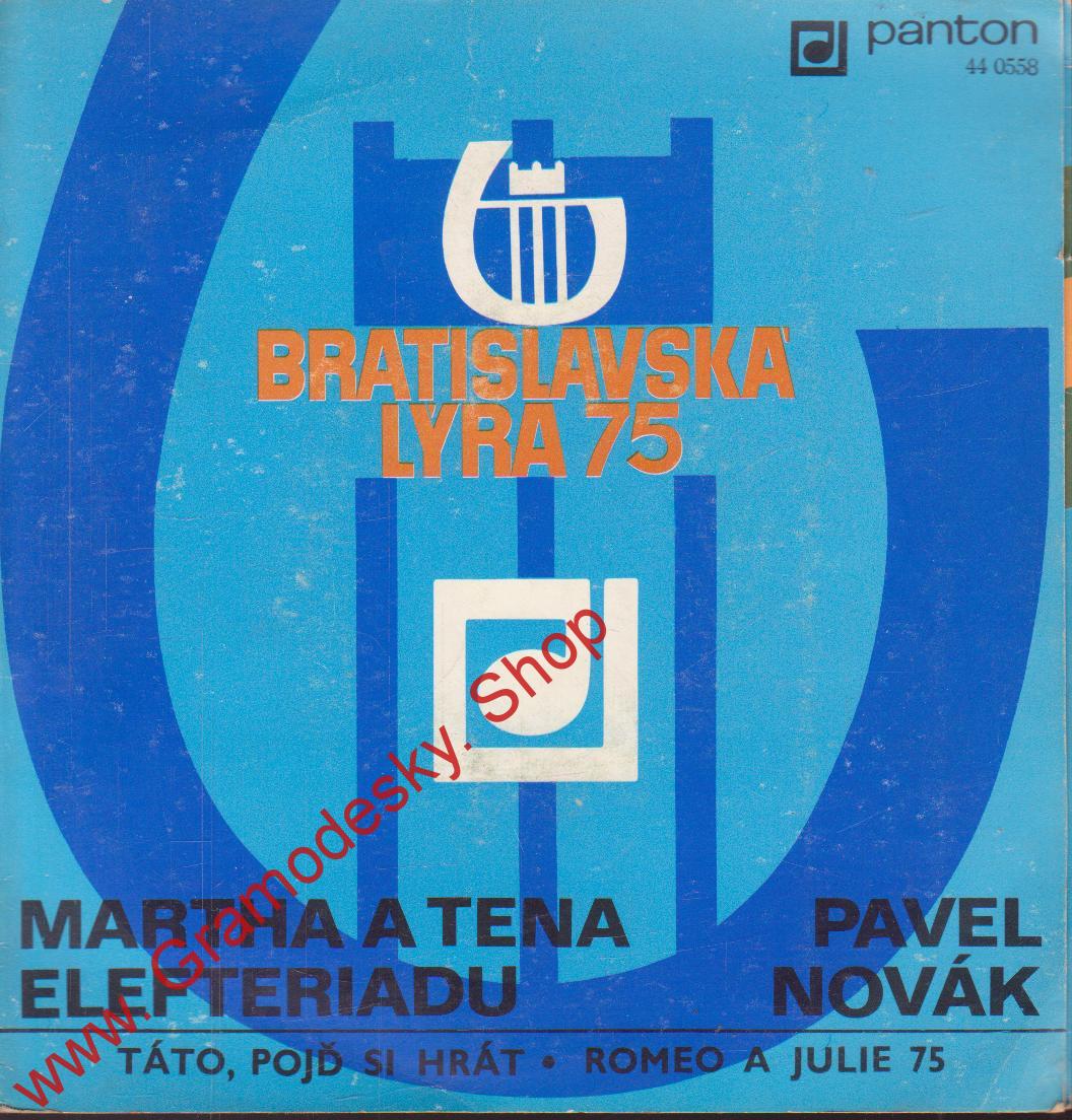 SP Marta a Tena Elefteriadu, Pavel Novák, Táto pojď si hrát, Romeo a Julie 75