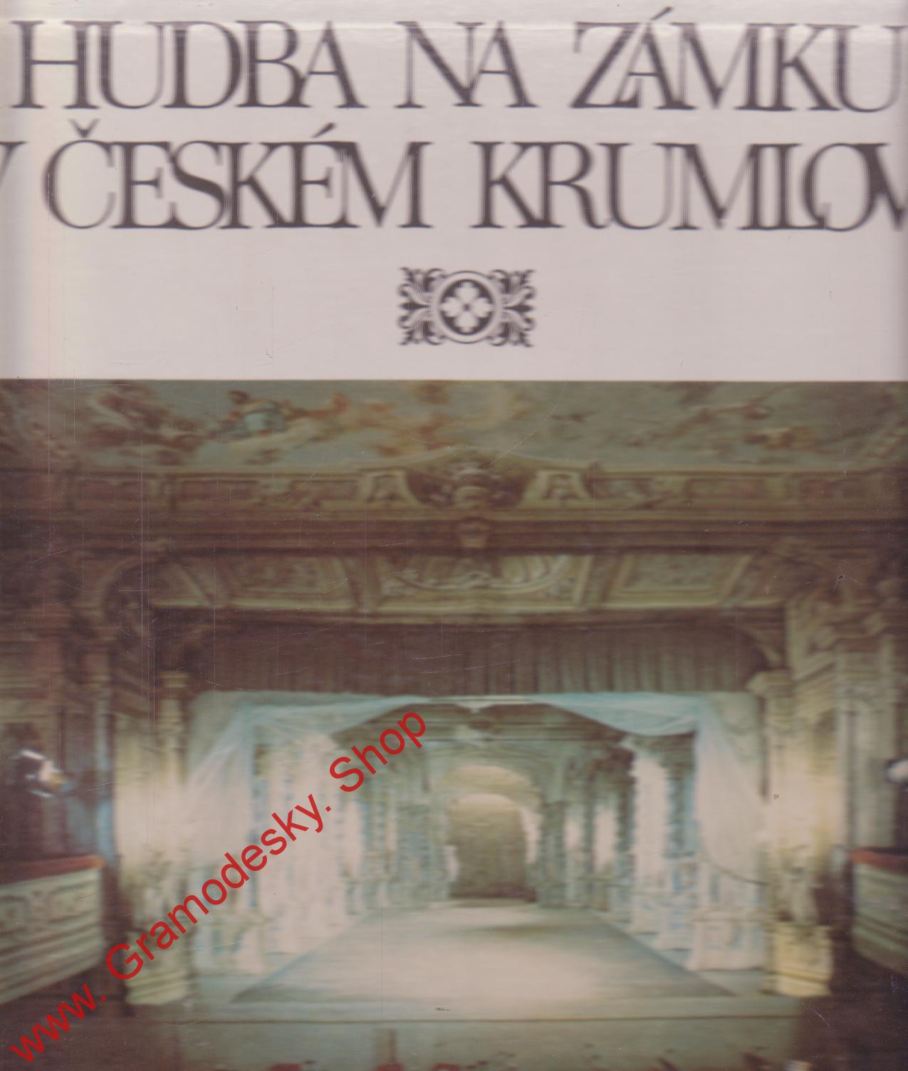 LP 2album Hudba na zámku v Českém Krumlově, 1972