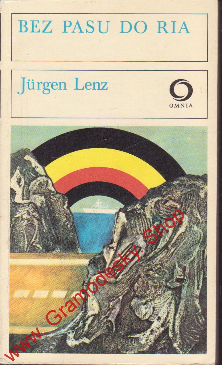Bez pasu do Ria / Jurgen Lenz, 1977
