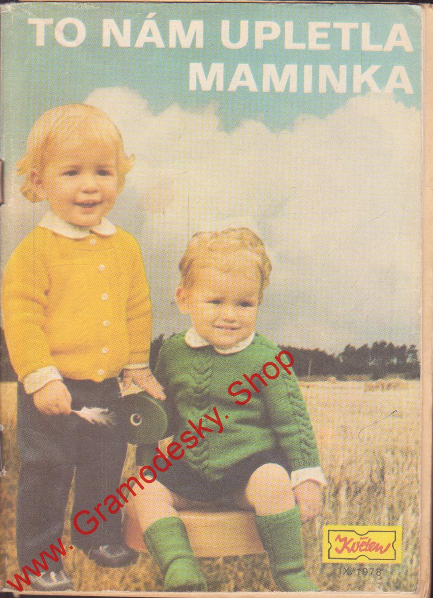 Květen 1978 č. 0IX / To mi uháčkovala babička vč. přílohy