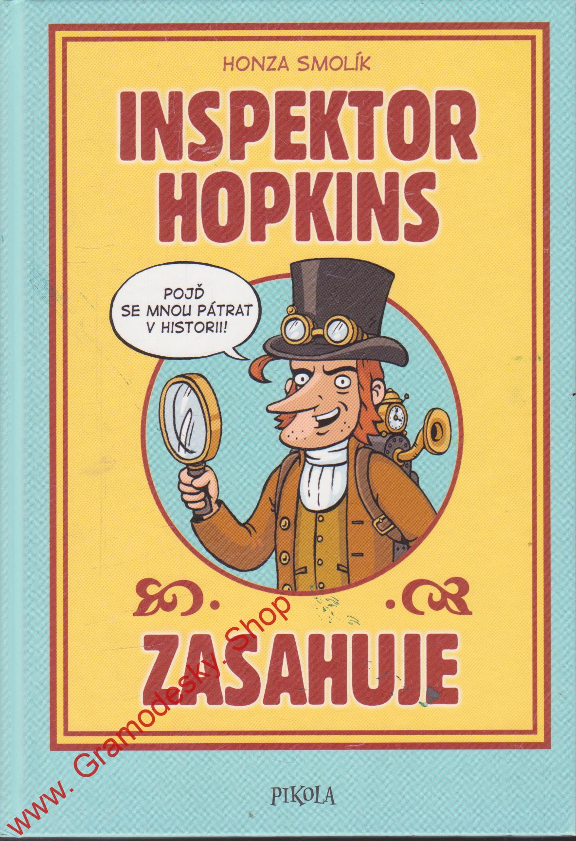 Inspektor Hopkins zasahuje / Honza Smolík, 2018