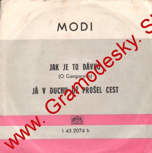 SP Modi, Jak je to dávno, Já v duchu už prošel cest, 1977