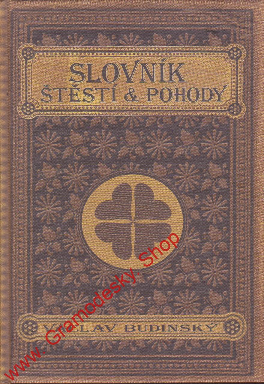 Slovník štěstí a pohody / Václav Budínský, 2016
