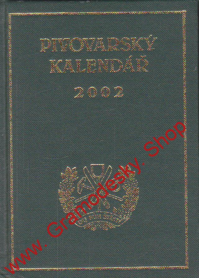 Pivovarský kalendář 2002