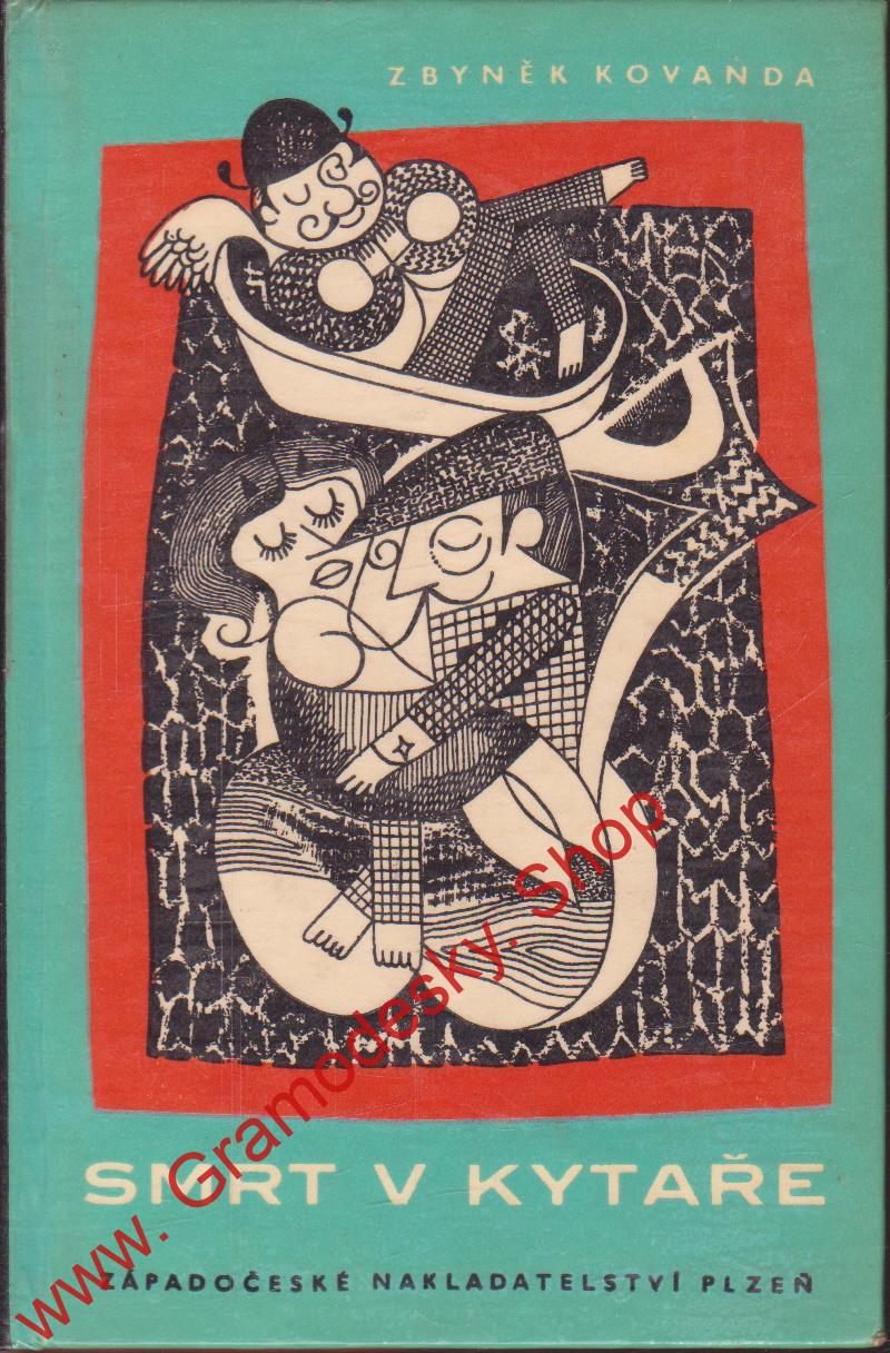 Smrt v kytaře / Zbyněk Kovanda, 1967
