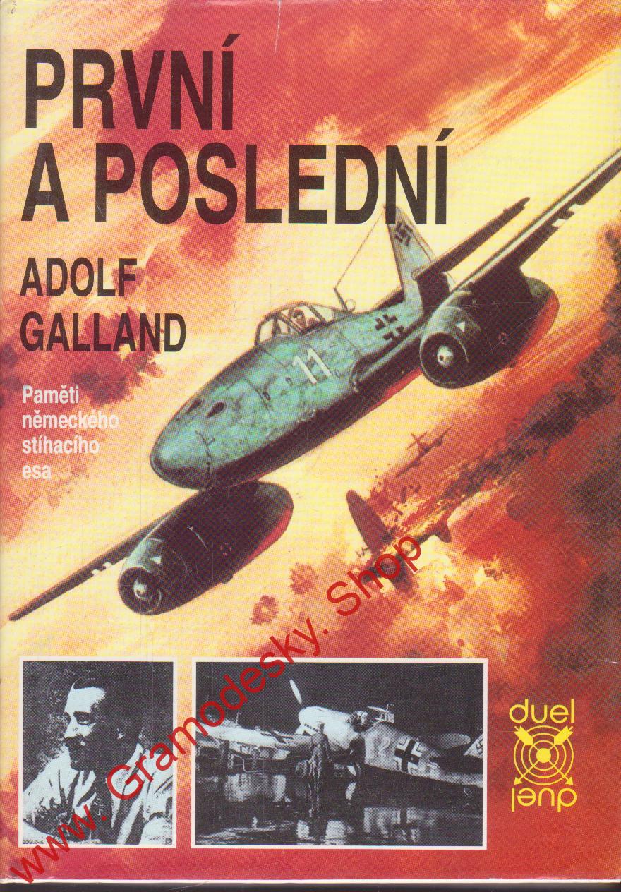 První a poslední / Adolf Galland, 1993 poškozená