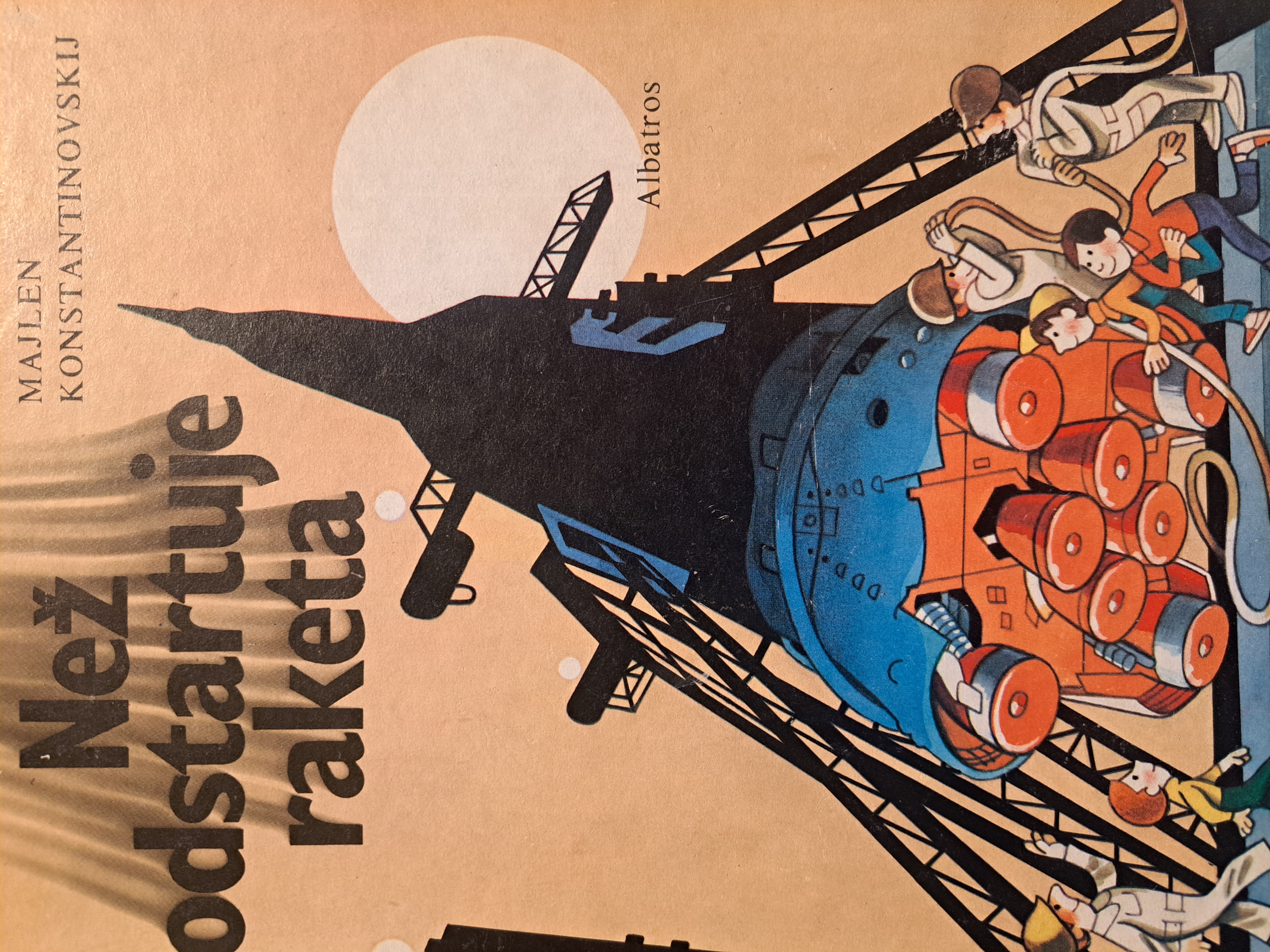 Než odstartuje raketa / Majlen Konstantinovskij, 1990