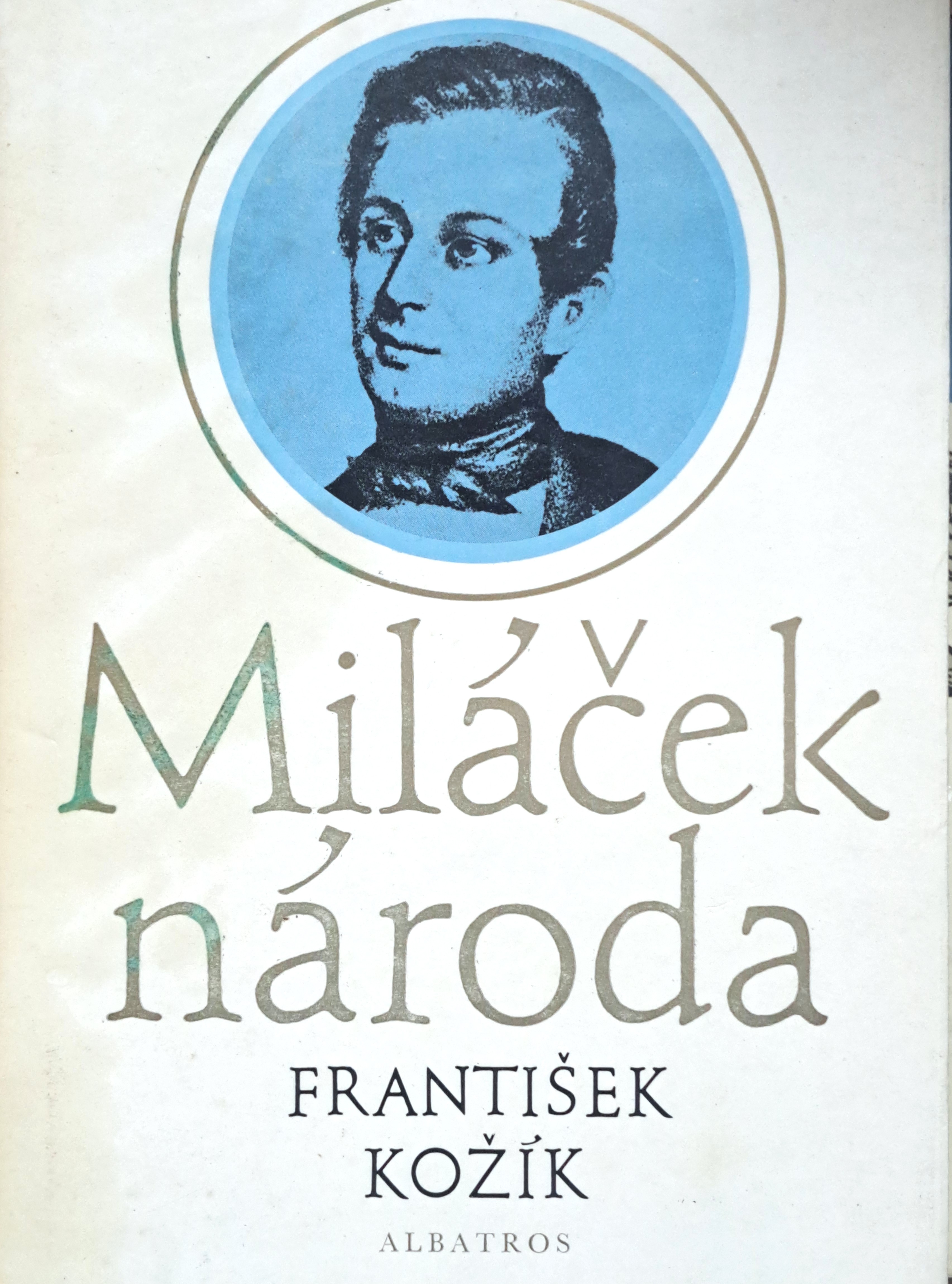Miláček národa / František Kožík, 1982