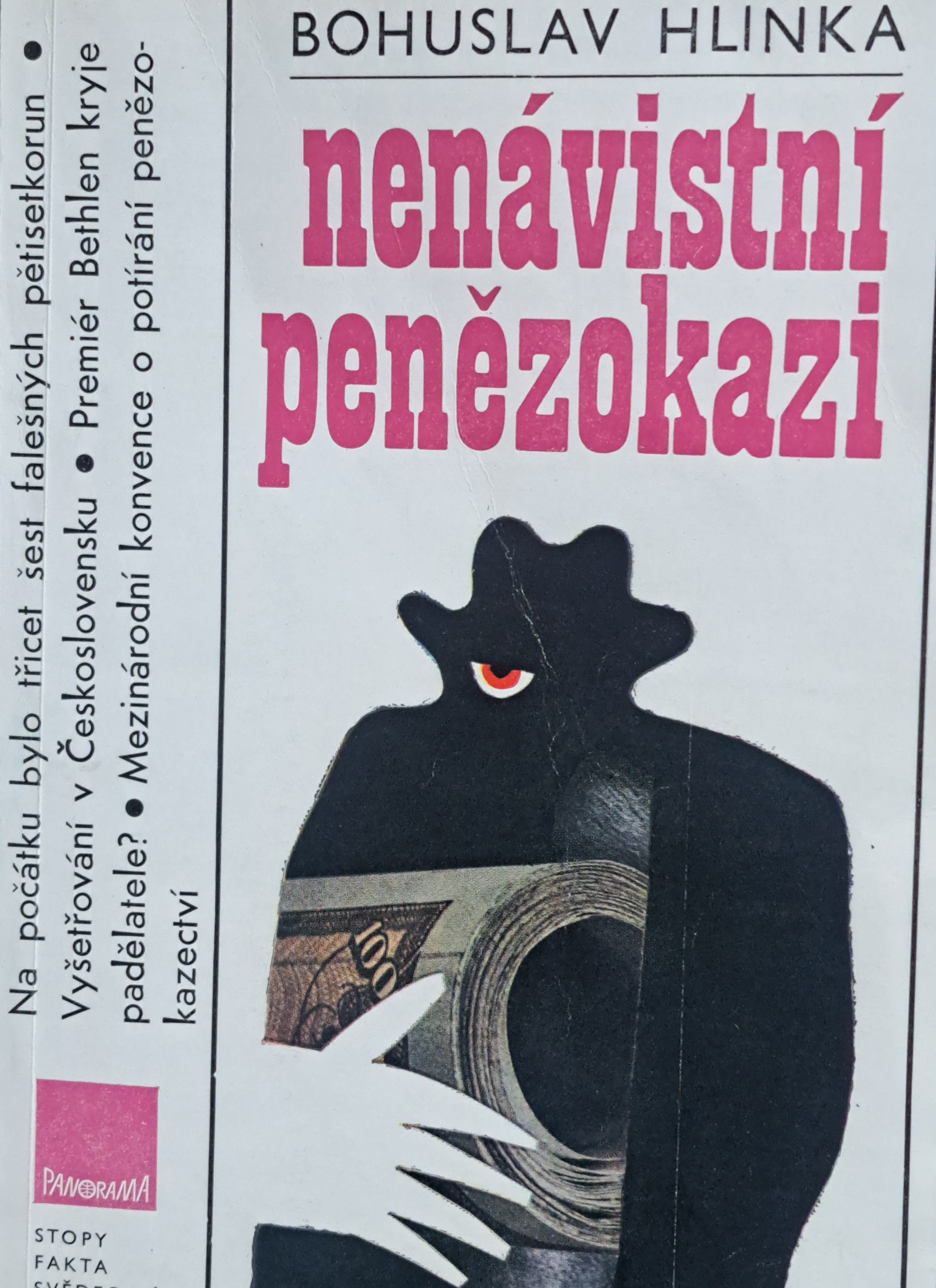 Nenávistní penězokazi – Bohuslav Hlinka (1981)