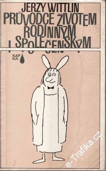 Průvodce životem rodinným i společenským - Jerzy Wittlin