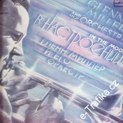LP Glenn Miller and his Orcherstra