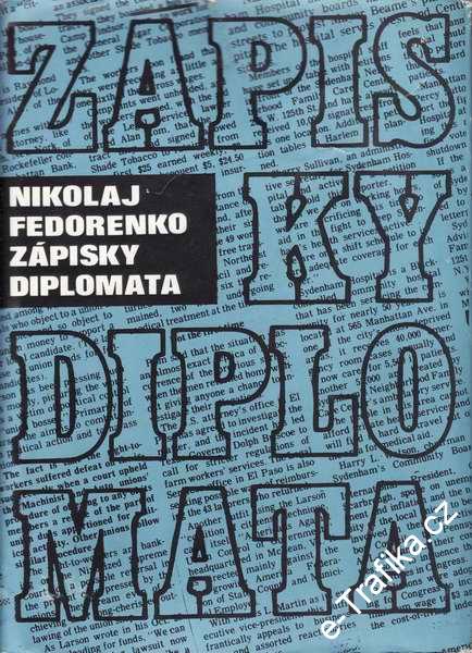 Zápisky diplomaty / Nikolaj Fedorenko