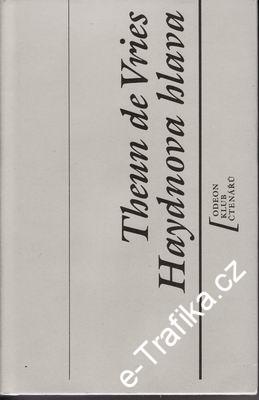 Haydnova Hlava / Theun de Vries