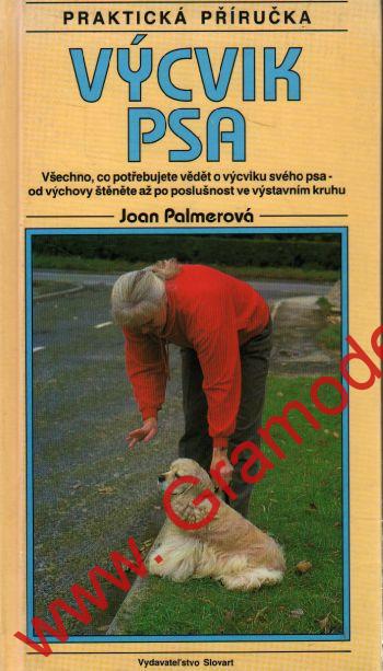 Výcvik psa / Joan Palmerová, 1993