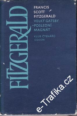 Velký Gatsby poslední magnát / F.S.Fitzegerald, 1979