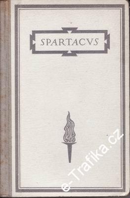 Spartakus / Jarmila Loukotková