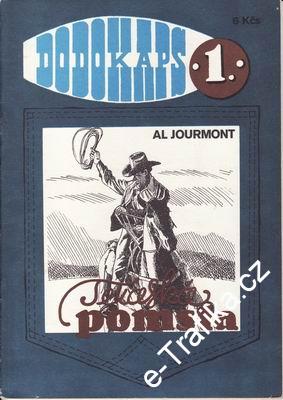 Texaská pomsta / Al Jourmont