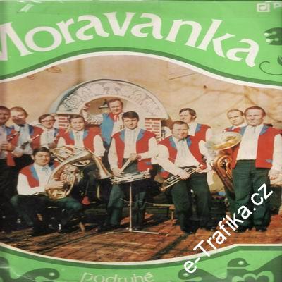 LP Moravanka / Podruhé, vy neznáte Moravanku?