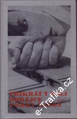 Třikrát V roli obhájce Perry Mason / Erle Stanley Gardner