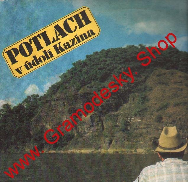 LP Potlach v údolí Kazína 1989