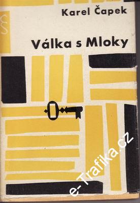Válka s Mloky / Karel Čapek