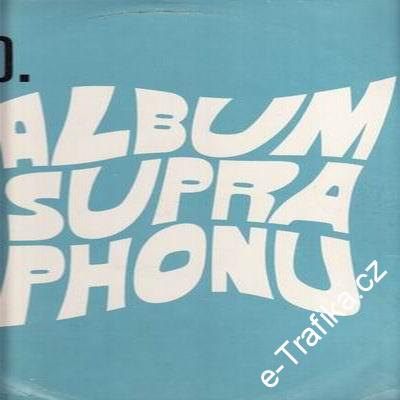 LP X. album Supraphonu, 1971