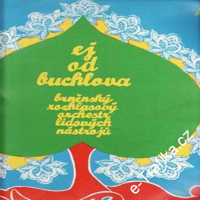LP Ej od Buchlova / brněnský rozhlasový orchestr, 1976
