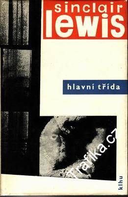 Hlavní třída / Sinclair Lewis, 1960