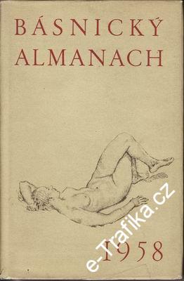 Básnický almanach / uspořádal František Branislav, ´58