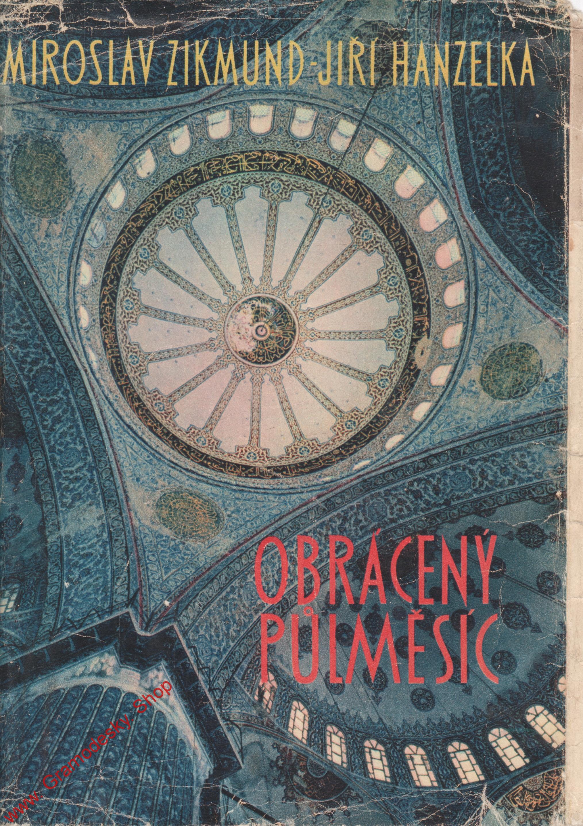 Obrácený půlměsíc / M. Zikmund, J. Hanzelka, 1961
