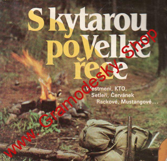LP 2album S kytarou po Velké řece, Westmeni, Setleři, Červánek, 1985
