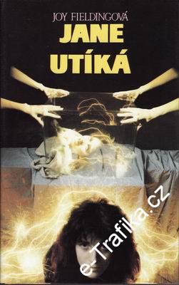 Jane utíká / Joy Fieldingová, 1992
