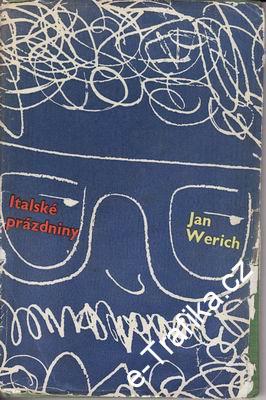 Italské prázdniny / Jan Werich, 1961