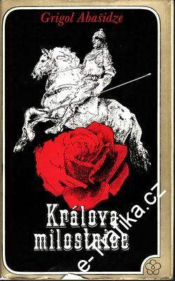 Královna milostnice / Grigol Abašidze, 1973