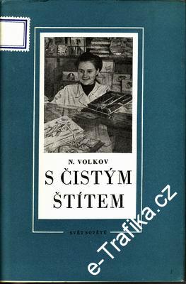 S čistým štítem / N. Volkov, 1954