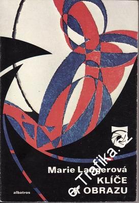 Klíče k obrazu / Marie Langerová, 1983