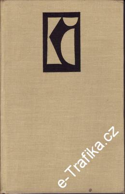 Hordubal, Povětroň, Obyčejný život / Karel Čapek, 1958