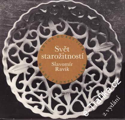 Svět starožitností / Slavomír Ravik, 1977