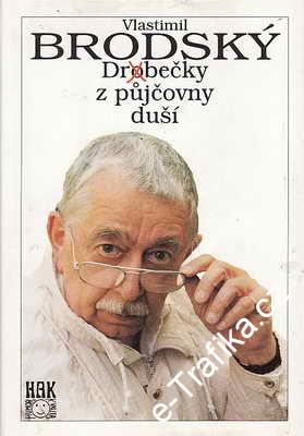 Drbečky z půjčovny duší / Vlastimil Brodský, 1995