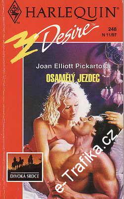 Osamělý jezdec / Joan Elliott Pickartová, 1997