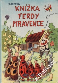 Knížka Ferdy Mravence / Ondřej Sekora, 1997