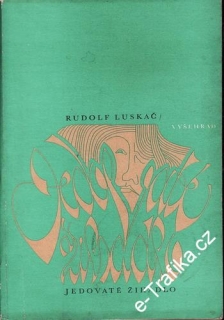 Jedovaté žihadlo / Rudolf Luskač, 1969