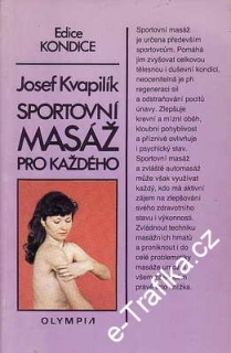 Sportovní masáž pro každého / Josef Kvapilík, 1989