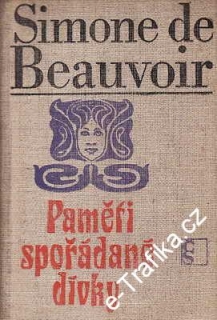 Paměti spořádané dívky / Simone de Beauvoir, 1969