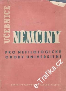 Učebnice němčiny pro nefilologické obory univerzitní / A.Rykl, V.Elznic, 1960