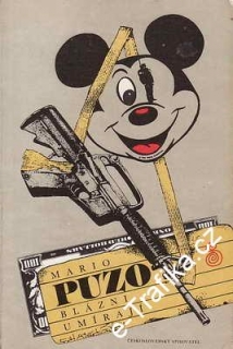 Blázni umírají / Mario Puzo, 1989