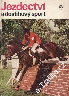Jezdectví a dostihový sport / ing. Zdeněk Jokl, 1977
